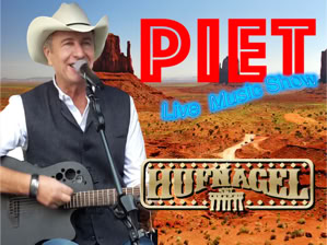 Mann mit Cowboyhut spielt Gitarre und singt, Hintergrund zeigt eine Wüstenlandschaft mit roten Felsen, Text "PIET Live Music Show" und "HUFLÄGEL".